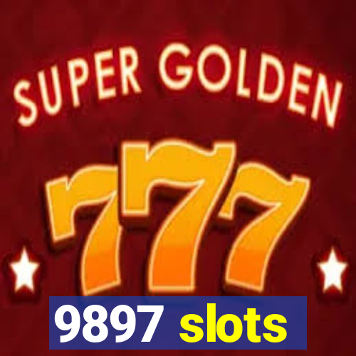 9897 slots